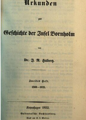 خرید و دانلود نسخه کامل کتاب Urkunden zur Geschichte der Insel Bornholm / 1566 – 1621