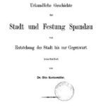 خرید و دانلود نسخه کامل کتاب Urkundliche Geschichte der Stadt und Festung Spandau von Entstehung der Stadt bis zur Gegenwart
