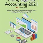 خرید و دانلود نسخه کامل کتاب Using Sage 50 Accounting 2021 (Canadian Edition) – Original PDF