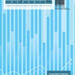 خرید و دانلود نسخه کامل کتاب Using Web Analytics in the Library : A Library Technology Report