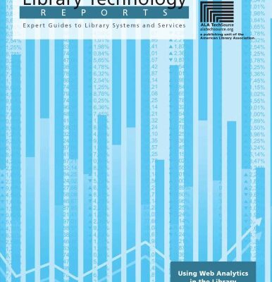 خرید و دانلود نسخه کامل کتاب Using Web Analytics in the Library : A Library Technology Report