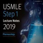خرید و دانلود نسخه کامل کتاب USMLE Step 1 Lecture Notes 2019: Pharmacology –  +  pdf