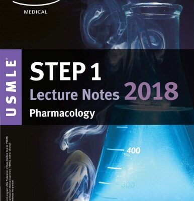 خرید و دانلود نسخه کامل کتاب USMLE Step 1 Lecture Notes (Kaplan) 2018: Pharmacology