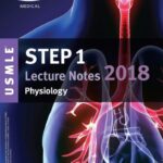 خرید و دانلود نسخه کامل کتاب USMLE Step 1 Lecture Notes (Kaplan) 2018: Physiology