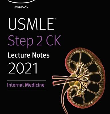 خرید و دانلود نسخه کامل کتاب USMLE Step 2 CK Lecture Notes 2021: Internal Medicine