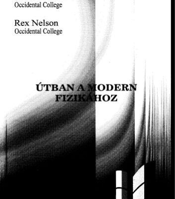 خرید و دانلود نسخه کامل کتاب Útban a modern fizikához