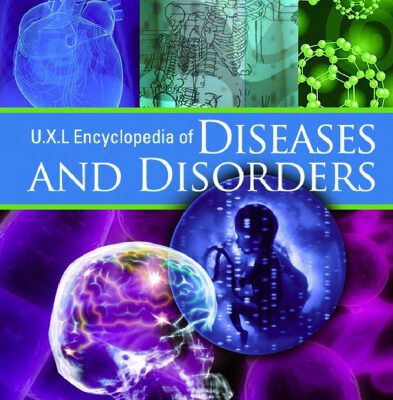 خرید و دانلود نسخه کامل کتاب UXL Encyclopedia of Diseases and Disorders