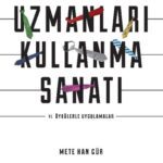 خرید و دانلود نسخه کامل کتاب Uzmanları kullanma sanatı