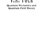 خرید و دانلود نسخه کامل کتاب V.A. Fock – selected works: quantum mechanics and quantum field theory