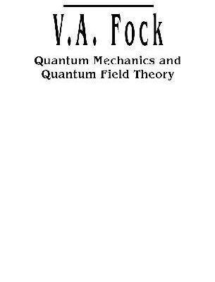خرید و دانلود نسخه کامل کتاب V.A. Fock – selected works: quantum mechanics and quantum field theory