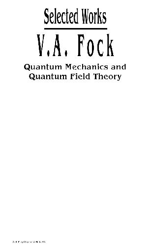 خرید و دانلود نسخه کامل کتاب V.A. Fock – selected works: quantum mechanics and quantum field theory_68bdc09b3db70.jpeg خرید و دانلود نسخه کامل کتاب V.A. Fock – selected works: quantum mechanics and quantum field theory