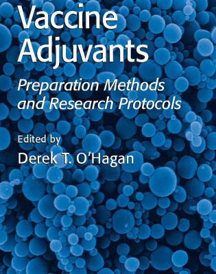 خرید و دانلود نسخه کامل کتاب Vaccine Adjuvants: Preparation Methods and Research Protocols (Methods in Molecular Medicine)