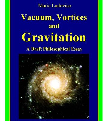 خرید و دانلود نسخه کامل کتاب Vacuum, Vortices and Gravitation