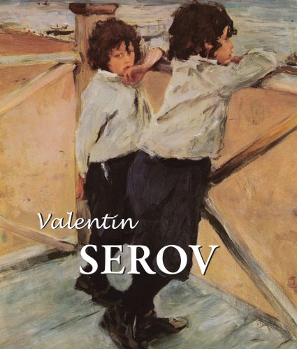 خرید و دانلود نسخه کامل کتاب Valentin Serov_68d4db72ed978.jpeg خرید و دانلود نسخه کامل کتاب Valentin Serov