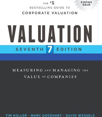 خرید و دانلود نسخه کامل کتاب Valuation: Measuring and Managing the Value of Companies