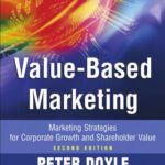 خرید و دانلود نسخه کامل کتاب Value-based Marketing: Marketing Strategies for Corporate Growth and Shareholder Value