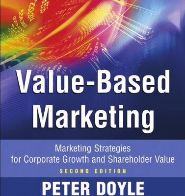 خرید و دانلود نسخه کامل کتاب Value-based Marketing: Marketing Strategies for Corporate Growth and Shareholder Value
