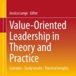 خرید و دانلود نسخه کامل کتاب Value-Oriented Leadership in Theory and Practice: Concepts – Study Results – Practical Insights