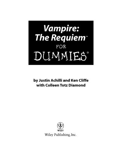 خرید و دانلود نسخه کامل کتاب Vampire: The Requiem For Dummies_68cc2051d1dd5.jpeg خرید و دانلود نسخه کامل کتاب Vampire: The Requiem For Dummies