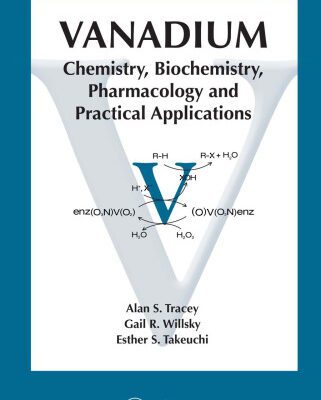 خرید و دانلود نسخه کامل کتاب Vanadium Chemistry Biochemistry Pharmacology and Practical Applications