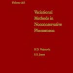 خرید و دانلود نسخه کامل کتاب Variational Methods in Nonconservative Phenomena