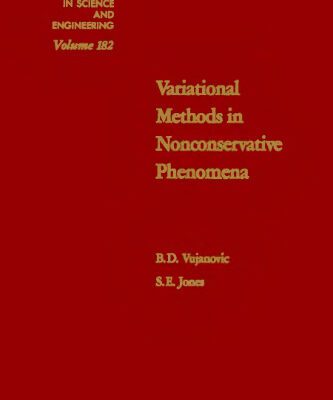 خرید و دانلود نسخه کامل کتاب Variational Methods in Nonconservative Phenomena