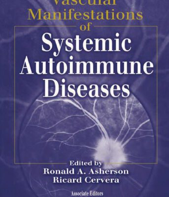 خرید و دانلود نسخه کامل کتاب Vascular Manifestations of Systemic Autoimmune Diseases