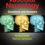 خرید و دانلود نسخه کامل کتاب Vascular Neurology: Questions and Answers