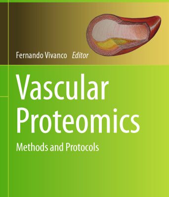 خرید و دانلود نسخه کامل کتاب Vascular Proteomics: Methods and Protocols