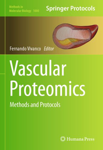 خرید و دانلود نسخه کامل کتاب Vascular Proteomics: Methods and Protocols_68ba9f03469d6.jpeg خرید و دانلود نسخه کامل کتاب Vascular Proteomics: Methods and Protocols