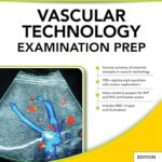خرید و دانلود نسخه کامل کتاب Vascular Technology Examination PREP  (2nd Edition) – Orginal Pdf