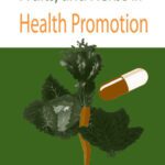 خرید و دانلود نسخه کامل کتاب Vegetables, Fruits, and Herbs in Health Promotion (Modern Nutrition (Boca Raton, Fla.).)