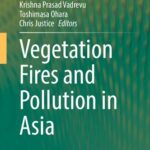 خرید و دانلود نسخه کامل کتاب Vegetation Fires and Pollution in Asia