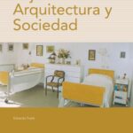 خرید و دانلود نسخه کامل کتاب Vejez, Arquitectura Y Sociedad/ Old Age, Architecture and Society