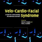 خرید و دانلود نسخه کامل کتاب Velo-Cardio-Facial Syndrome: A Model for Understanding Microdeletion Disorders