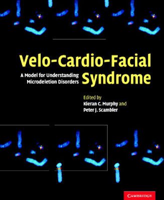 خرید و دانلود نسخه کامل کتاب Velo-Cardio-Facial Syndrome: A Model for Understanding Microdeletion Disorders