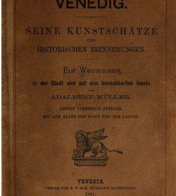 خرید و دانلود نسخه کامل کتاب Venedig. Seine Kunstschätze und historischen Erinnerungen