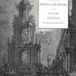 خرید و دانلود نسخه کامل کتاب Venetian Prints and Books in the Age of Tiepolo