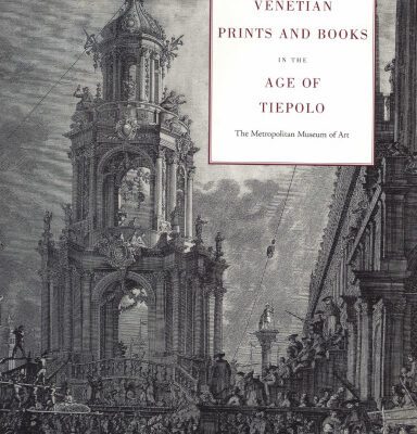 خرید و دانلود نسخه کامل کتاب Venetian Prints and Books in the Age of Tiepolo