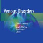 خرید و دانلود نسخه کامل کتاب Venous Disorders: Current Concepts