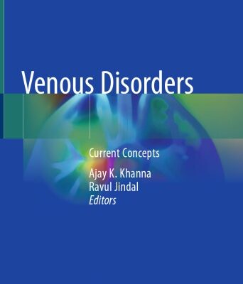خرید و دانلود نسخه کامل کتاب Venous Disorders: Current Concepts