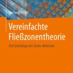 خرید و دانلود نسخه کامل کتاب Vereinfachte Fließzonentheorie: Auf Grundlage der Zarka-Methode