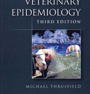 خرید و دانلود نسخه کامل کتاب Veterinary Epidemiology, Third Edition
