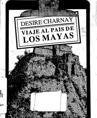 خرید و دانلود نسخه کامل کتاب Viaje al pais de los mayas