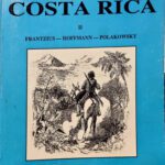 خرید و دانلود نسخه کامل کتاب Viajes por la República de Costa Rica