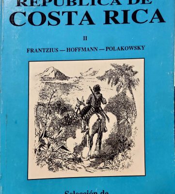 خرید و دانلود نسخه کامل کتاب Viajes por la República de Costa Rica