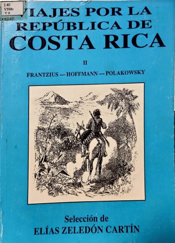 خرید و دانلود نسخه کامل کتاب Viajes por la República de Costa Rica_68c21b7e9984c.jpeg خرید و دانلود نسخه کامل کتاب Viajes por la República de Costa Rica