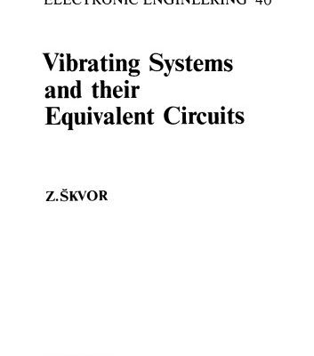 خرید و دانلود نسخه کامل کتاب Vibrating Systems And Their Equivalent Circuits