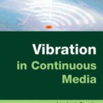 خرید و دانلود نسخه کامل کتاب Vibration in Continuous Media