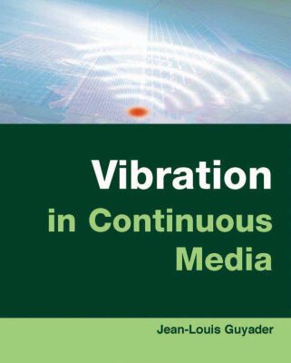 خرید و دانلود نسخه کامل کتاب Vibration in Continuous Media
